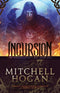 Mitchell Hogan - Incursion - Paperback - Engels - 530 pagina's