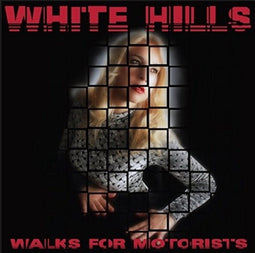 White Hills - Walks For Motorists - LP - Live opgenomen tijdens jazz festival (2011)
