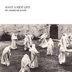 Have A Nice Life - Unnatural World - CD Standard Edition