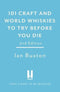 101 Craft & World Whiskies Try Before You Die
