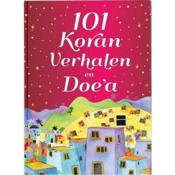 101 Koran Verhalen en Doe'a