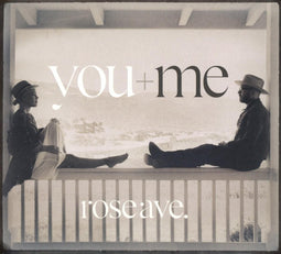 You+Me - rose ave. - CD - met single 'You And Me'