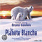 O.S.T. - CD Album - La Planete Blanche - Soundtrack