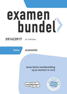 ThiemeMeulenhoff - Examenbundel economie (2016/2017) - Havo - Voorbereiding op eindexamen - Met oefenexamens