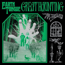 Earth Tongue - Great Haunting - LP - Heavy Psych (2024)