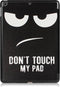 3-Vouw Don't Touch stand flip hoes Geschikt voor iPad 9.7 (2017/2018)