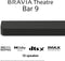 Sony Bravia Theatre Bar 9 - Soundbar - 360 Spatial Sound Mapping Dolby Atmos DTS IMAX Enhanced