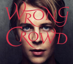 Tom Odell - Wrong Crowd - CD Deluxe Edition - 62:30