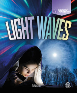 Tara Haelle - Light Waves - Hardcover - 48 pagina's - Met illustraties