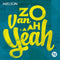 Nielson - Zo Van Ah Yeah - CD - Debuutalbum met hits (1 disk)
