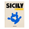Assouline Sicily Honor - Reisboek - Ontdek de magie van Sicilië - Hardcover (304 pagina’s)