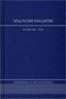 Barker Bausell - Healthcare Evaluation - Hardcover - 1720 pagina's (4 volumes)