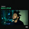 The Weeknd - Kiss Land - 2 LP - Alternatieve R&B