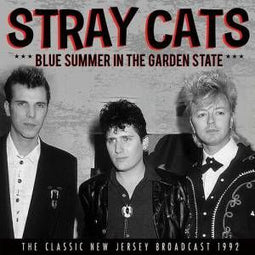 Stray Cats - Blue Summer In The Garden State - CD
