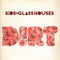 Kids In Glass Houses - Dirt - CD - 47:53
