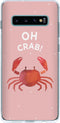 Hoesje Geschikt voor Samsung Galaxy S10 Plus Hoesje Siliconen - Design Backcover siliconen - Meerkleurig / Oh Crab
