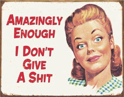 Amazingly enough I don't give a sh*t Wandbord - Metaal - 30 x 40cm