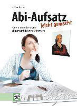 Handwerk + Technik Gmbh Abi-Aufsatz - Handboek voor schriftelijk Abitur Duits - Met illustraties - 96 pagina's