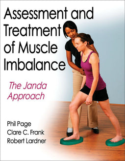 Assessment & Treatment Muscle Imbalance - Janda Approach - Neurologische focus op spieronevenwichtigheid