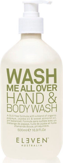 Eleven Australia - Wash Me All Over Hand & Body Wash - 500ml