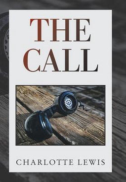 Charlotte Lewis - The Call - Hardcover - 306 pagina's