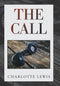 Charlotte Lewis - The Call - Hardcover - 306 pagina's
