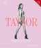 Taylor Swift - The Taylor Book - Ultimate gids over muziek en leven van een icoon - Hardcover