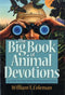 William L. Coleman - The Big Book of Animal Devotions - 250 dagelijkse lezingen over Gods schepping