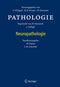 Pathologie Neuropathologie - Hardcover - 899 pagina's - 3e editie (2011)
