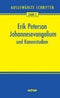 Erik Peterson - Johannesevangelium und Kanonstudien - Hardcover - Bewerkt door Barbara Nichtweiss