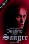 DESTINO CON SANGRE