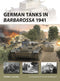 New Vanguard- German Tanks in Barbarossa 1941