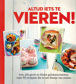 ALTIJD IETS TE VIEREN