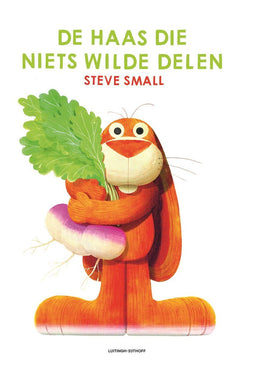 De haas die niets wilde delen