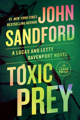 John Sandford - Toxic Prey - Thriller - Engels (9780593869659)