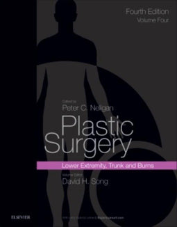 Elsevier - Plastic Surgery Volume 4 - Trunk Lower Extremity en Burns - Inclusief video en eBook
