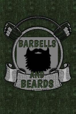 Barbells and Beards