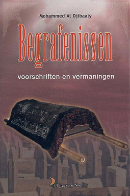 Begrafenissen, Voorschriften en Vermaningen