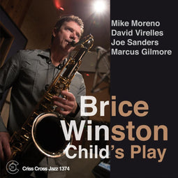 Brice Winston - Child's Play - CD (2014)