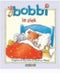 Bobbi is ziek