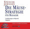 Spencer Johnson - Die Mäuse-Strategie - Luisterboek op CD - Veranderingen succesvol omgaan
