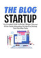 Stephie Morgan - The Blog Startup - Complete gids voor bloggers - Engels