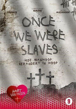 Hart Van Pasen - Once We Were Slaves - DVD - Kijkwijzer 9 jaar (EAN: 9789492189226)