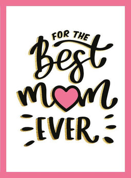 Cadeauboeken - For the best mum ever - Cadeauboeken