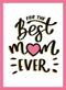 Cadeauboeken - For the best mum ever - Cadeauboeken