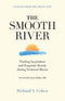 Richard S Cohen - The Smooth River - Inspiratie en schoonheid tijdens terminale ziekte - Paperback (288 pagina's)