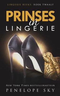 Penelope Sky - Prinses in lingerie - Paperback - 392 pagina's