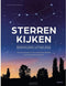 Sterren kijken eenvoudig uitgelegd