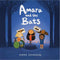 Amara and the Bats - Prentenboek over milieuactivisme en vleermuizen - 48 pagina's