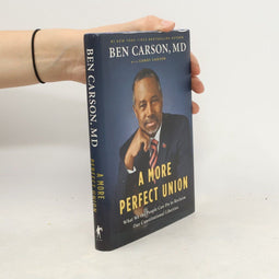 Candy Carson - A More Perfect Union - Reclaim Our Constitutional Liberties - Hardcover